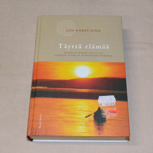 Jon Kabat-Zinn Täyttä elämää